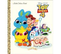 DISNEY PIXAR TOY STORY 4 LIITLE GOLDEN BOOK (Little Golden Books)