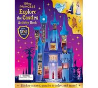 Disney Princess: Explore the Castles Activity Book: With Over 500 Stickers