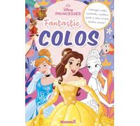 Disney Princesses: Coloriages codés, numérotés, mystères, points à relier et bien d'autres encore !