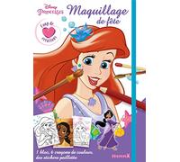 Disney princesses Maquillage de fête: Avec 1 bloc, 6 crayons de couleur et des stickets pailletés