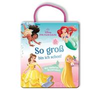 Disney Prinzessin: So groß bin ich schon!: Mein fabelhaftes Messlattenbuch
