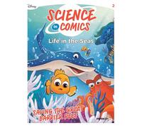 Disney Science in Comics: Life in the Seas: Saving the Great Barrier Reef: 2