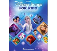 Disney Songs for Kids: 20 Favorites Arranged for Easy Piano