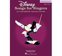 Disney songs for singers chant: Revised Edition - 54 Favorite Selections - High Voices