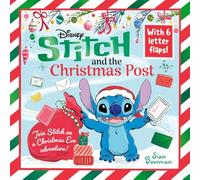 Disney Stitch and the Christmas Post: With 6 lift-the-flap letters to open and read!