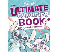Disney Stitch: The Ultimate Colouring Book