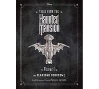 Disney Tales From The Haunted Mansion Volume I The Fearsome Foursome (Haunted Mansions Disney)