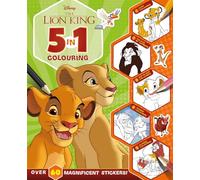 Disney The Lion King: 5 in 1 Colouring: An awesome colouring and sticker adventure (With dot-to-dot, colour-by-numbers, copy colouring, and more!)