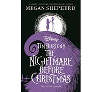 Disney Tim Burton's The Nightmare Before Christmas: The Official Novelisation