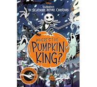 Disney Tim Burton's The Nightmare Before Christmas: Where's The Pumpkin King?: A Search and Find Adventure