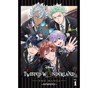 Disney Twisted-Wonderland: The Manga--Anthology, Vol. 1