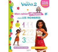 Disney - Vaiana 2 - Mon cahier effaçable - J'écris les nombres (3-6 ans)