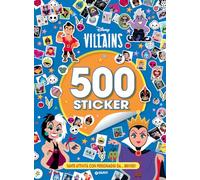 Disney Villains. 500 sticker. Tante attività con personaggi da... brividi. Ediz. a colori
