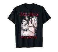 Disney Villains Bad Girls Have More Fun Camiseta