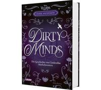Disney Villains - Dark Ascension 1: DIRTY MINDS - Die Geschichte von Cinderellas Stiefschwestern