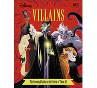 Disney Villains The Essential Guide New Edition