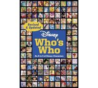 Disney Who's Who (Refresh): An A to Z of Disney Characters