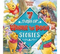 Disney Winnie the Pooh: 7 Days of Winnie the Pooh Stories (Collection of Illustrated Tales)