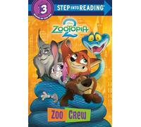 DISNEY ZOOTOPIA 2 STEP INTO READING STEP 3