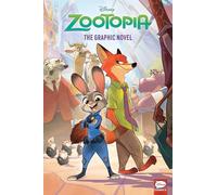 DISNEY ZOOTOPIA GRAPHIC NOVEL: The Graphic Novel