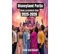 Disneyland Parijs Oudejaarsreis Gids 2025-2026: Beste vuurwerk- en kasteelshow-uitzichten, VIP-pakketten, afteltips, familiegeheimen en hoe je kunt genieten van het grootste feest van het jaar