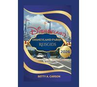 Disneyland Parijs Reisgids 2026