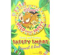 Disney's Wild about Safety with Timon and Pumbaa: Safety Smart Honest & Real