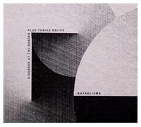 Disorder at the Border - Disorder at the Border & Tobias Delius: Kataklisma [CD]