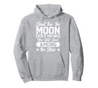Dispara a la Luna Incluso Si Extrañas Aterrizarás Entre Los Sudadera con Capucha, Unisex para Adultos, Gris Jaspeado, M