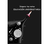 Dispara tus notas educación: libro para notar