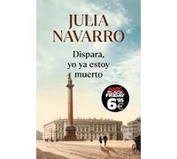 Dispara, yo ya estoy muerto (edición Black Friday) (CAMPAÑAS)