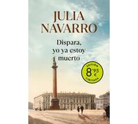 Dispara, yo ya estoy muerto (edición limitada · Verano) (Campaña Ahora por menos)