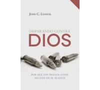 Disparando Contra Dios (ebook)