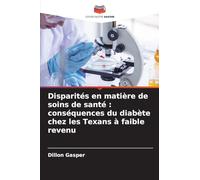 Disparités en matière de soins de santé : conséquences du diabète chez les Texans à faible revenu