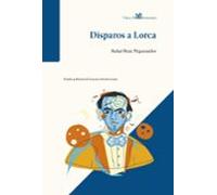 Disparos a Lorca