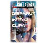 Disparut intr-o clipa. Seria Kat si Lock Vol.1 - Jo Callaghan