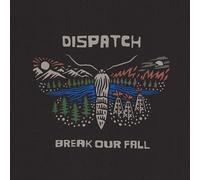Dispatch Break Our Fall (CD) (Importación USA)