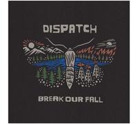 Dispatch Break Our Fall (Vinyl) (Importación USA)