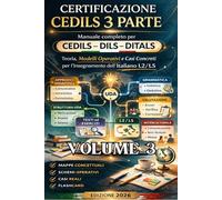 Dispensa CEDILS 2026 3 parte: Appunti strutturati per lo studio e la preparazione personale alla didattica delle lingue Mappe concettuali, sintesi, schemi