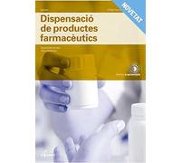 Dispensacio De Productes Farmaceutics (Catalan) Cfgm (CFGM FARMACIA I PARAFARMACIA)