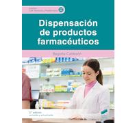 Dispensación de productos farmacéuticos (3ª edición revisada y actualizada): 28 (GM Farmacia y Parafarmacia)