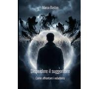 Disperdere il suggeritore: Come affrontare i voladores