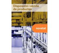 DISPOSICIO I VENDA DE PRODUCTES (CICLOS FORMATIVOS)