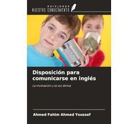 Disposición para comunicarse en inglés: La motivación y la voz étnica