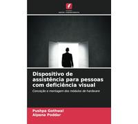 Dispositivo de assistência para pessoas com deficiência visual: Conceção e montagem dos módulos de hardware
