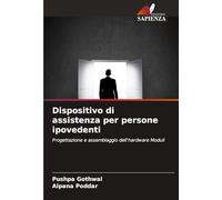 Dispositivo di assistenza per persone ipovedenti: Progettazione e assemblaggio dell'hardware Moduli