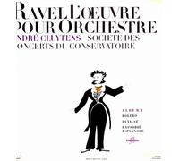[Disque 33 T Vinyle] Ravel L'oeuvre pour Orchestre, Album 1, Bolero, La Valse, Rapsodie Espagnole, Andre Cluytens - Societe des concerts du conservatoire, Columbia (Pathe Marconi)