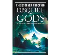 Disquiet Gods: Sun Eater book 6
