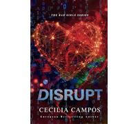 Disrupt: The Bad Girls