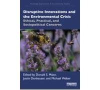 Disruptive Innovations And The Environmental Crisis